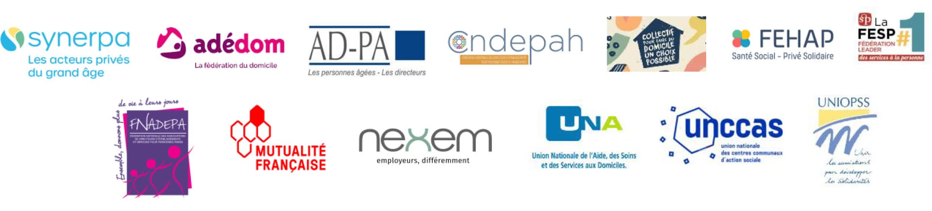 les fédérations et organisations du grand âge : Synerpa, Adédom, AD-PA, Cndepah, Collectif Domicile, Fehap, FESP, FNADEPA, Mutualité Française, Nexem, UNA, UNCCAS, UNIOPSS